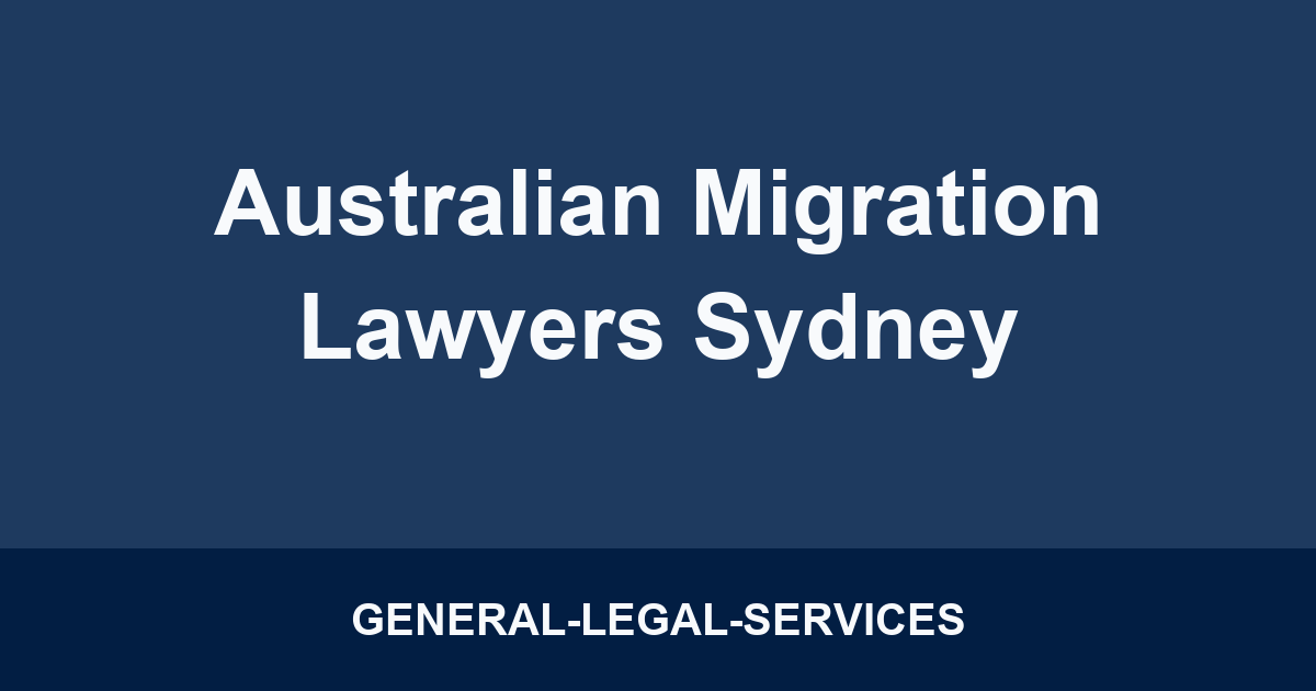 Australian Migration Lawyers Sydney