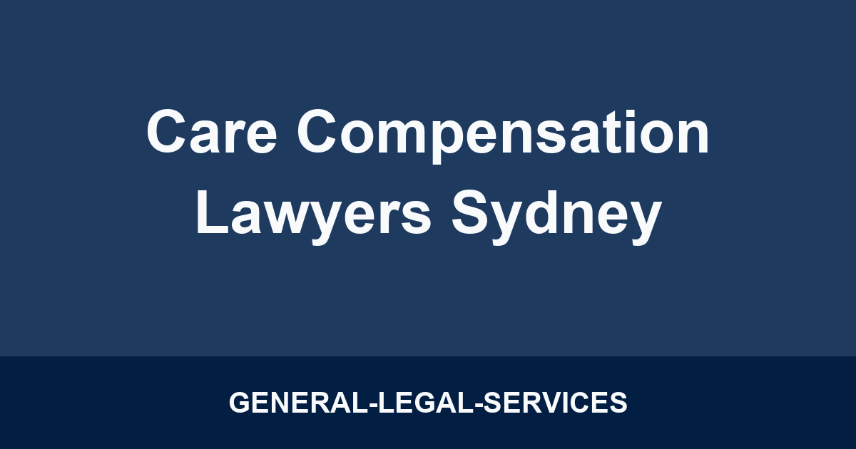 Care Compensation Lawyers Sydney
