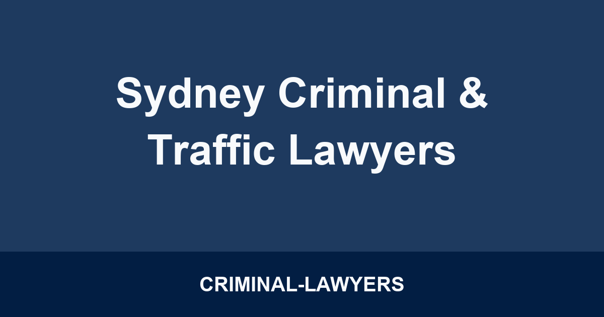Sydney Criminal & Traffic Lawyers
