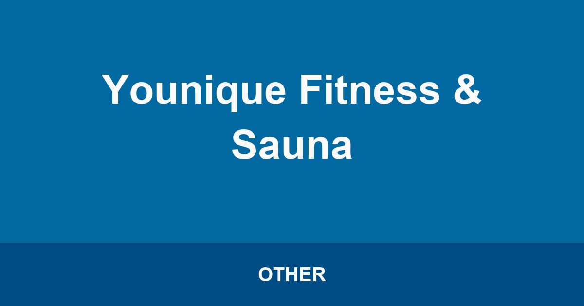 Younique Fitness & Sauna