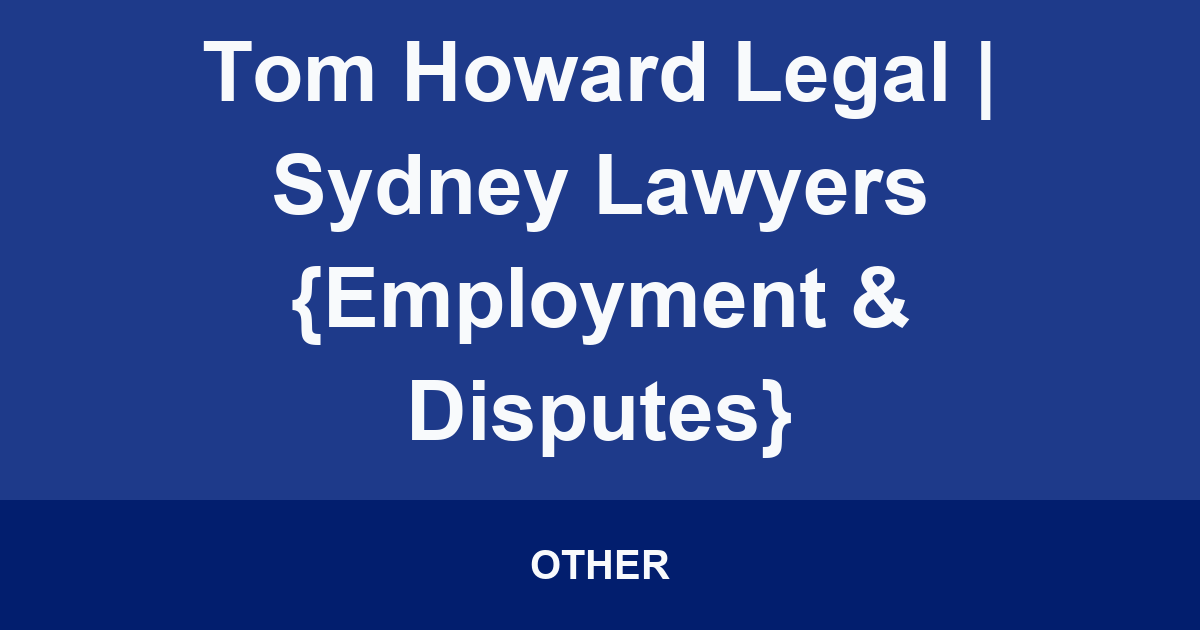 Tom Howard Legal