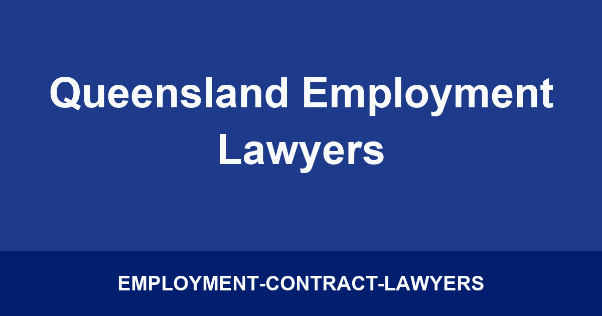 Queensland Employment Lawyers
